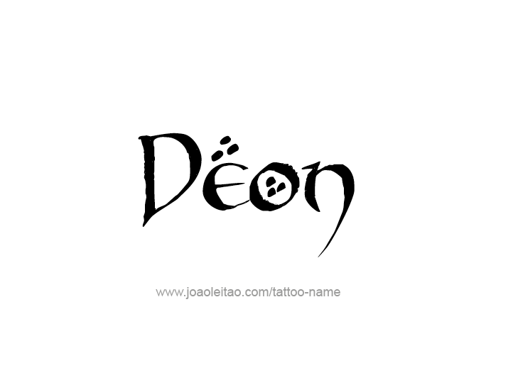 Tattoo Design  Name Deon   