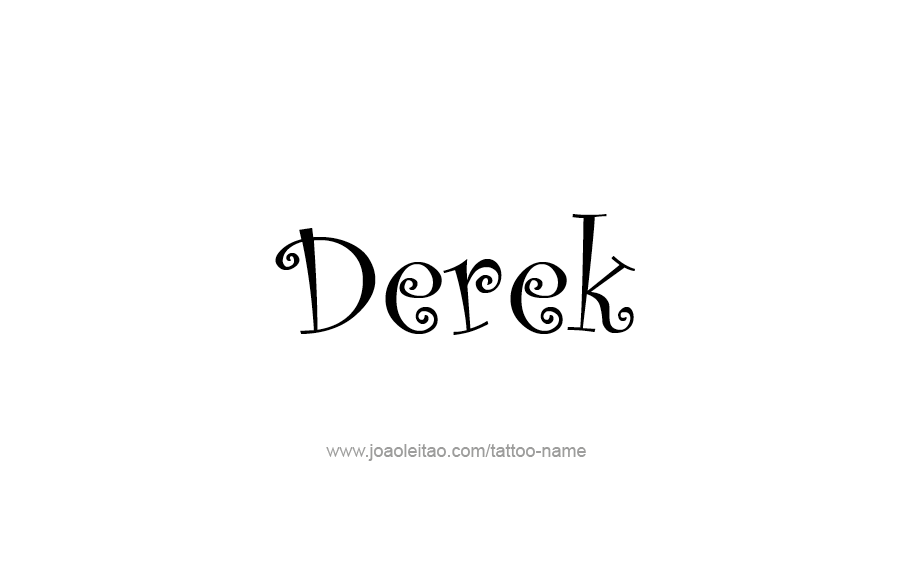 Tattoo Design  Name Derek   