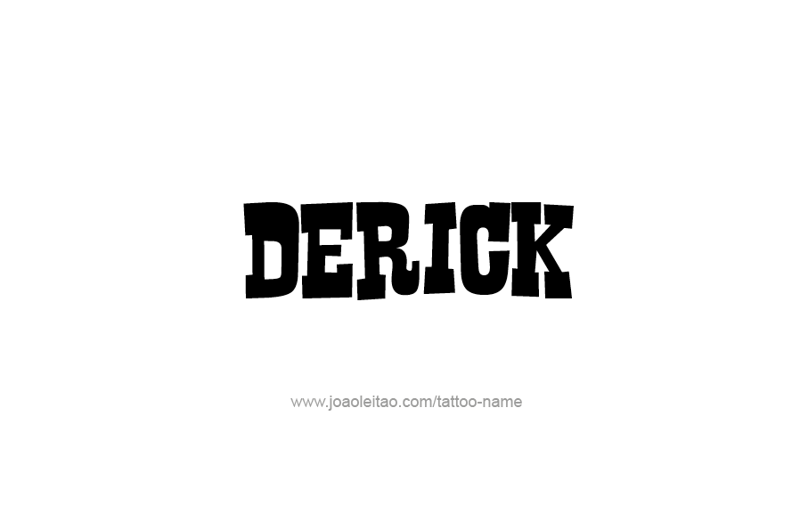 Tattoo Design  Name Derick   