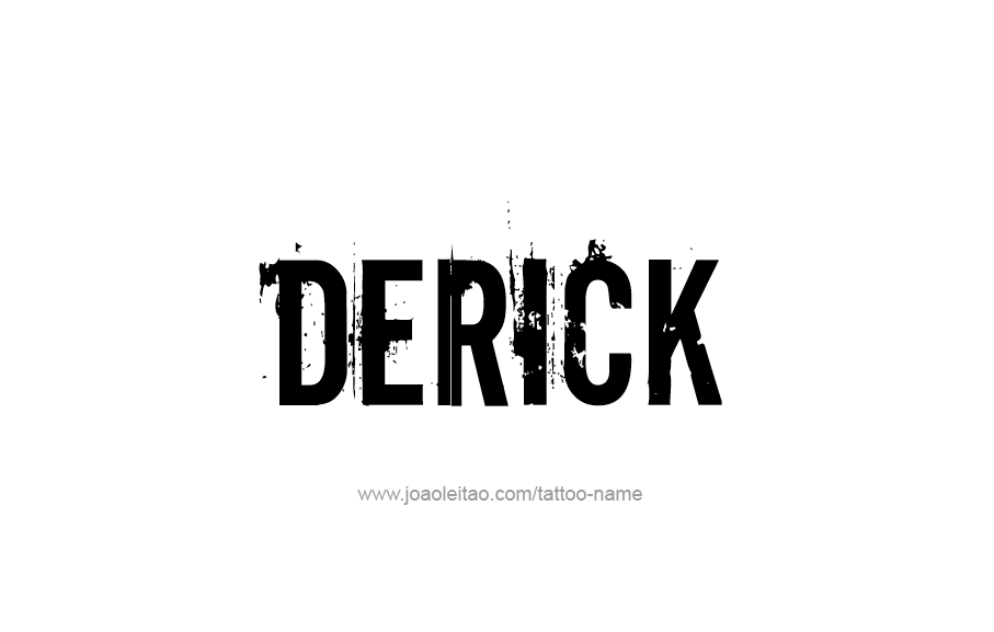 Tattoo Design  Name Derick   