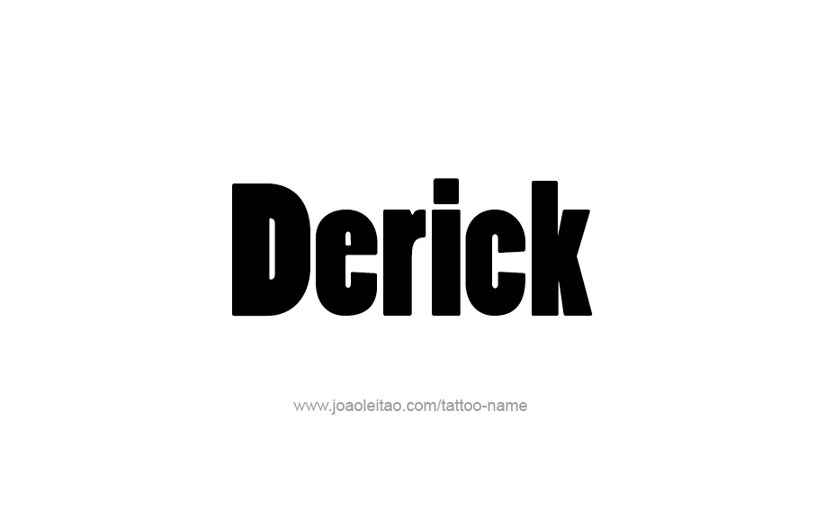 Tattoo Design  Name Derick   