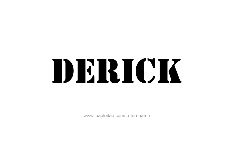 Tattoo Design  Name Derick   