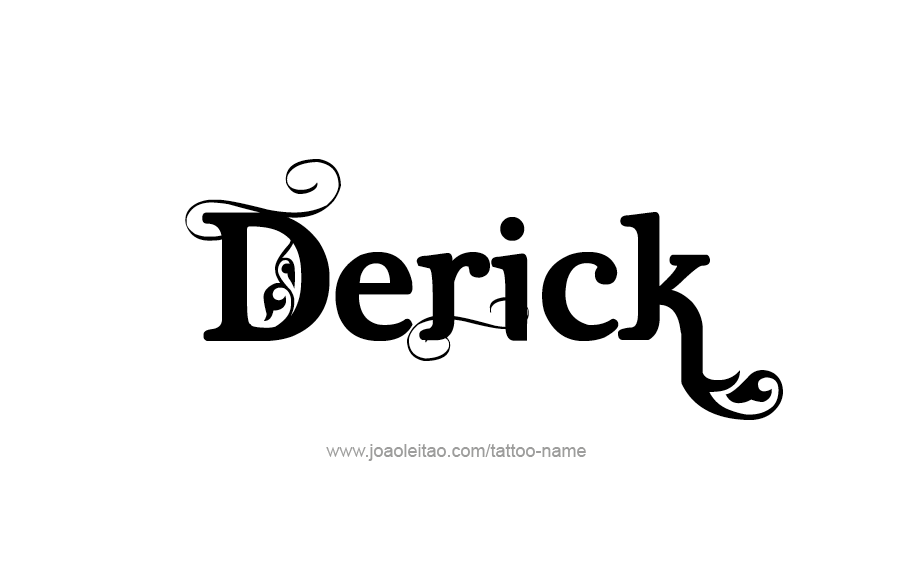 Tattoo Design  Name Derick   