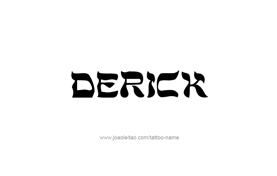 Tattoo Design  Name Derick   