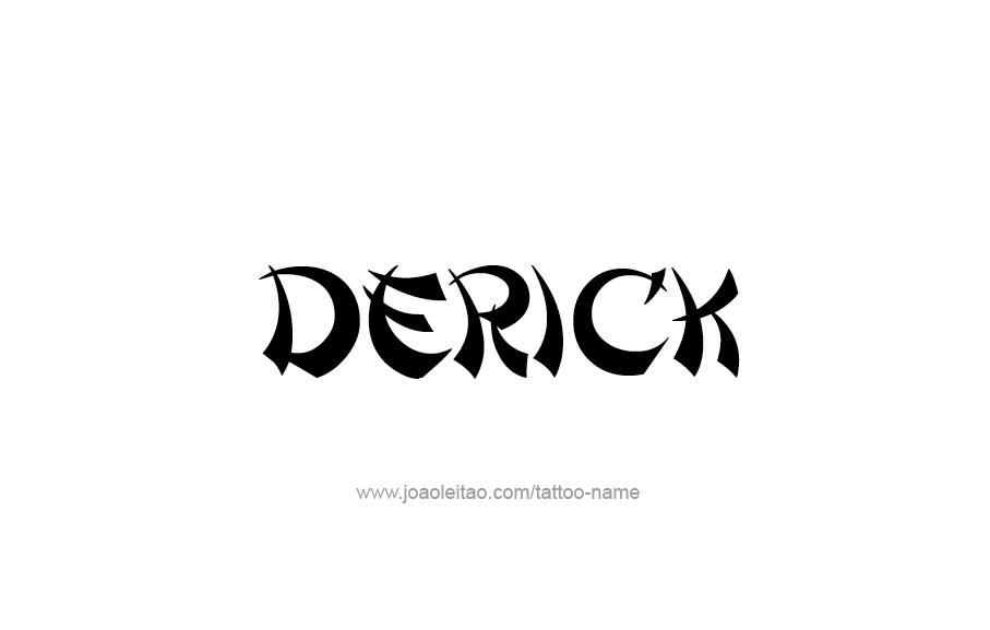 Tattoo Design  Name Derick