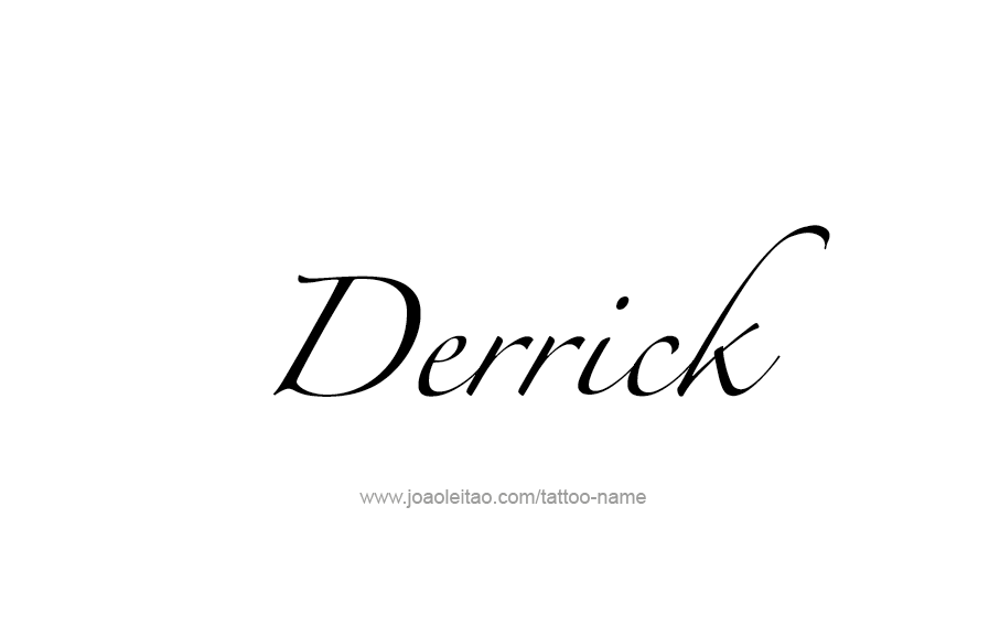 Tattoo Design  Name Derrick   