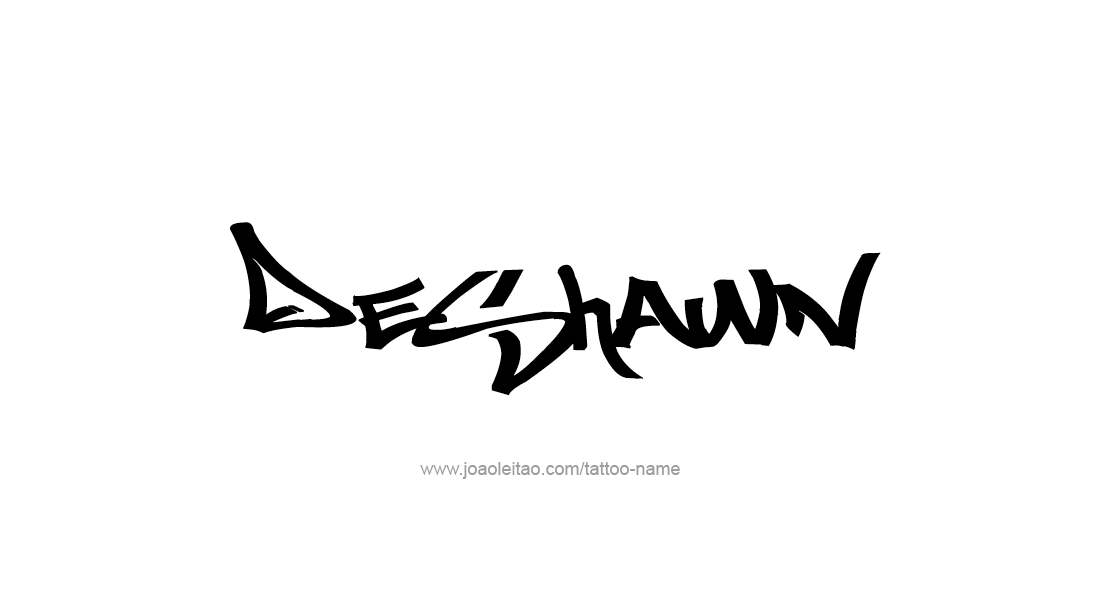 Tattoo Design  Name Deshawn   