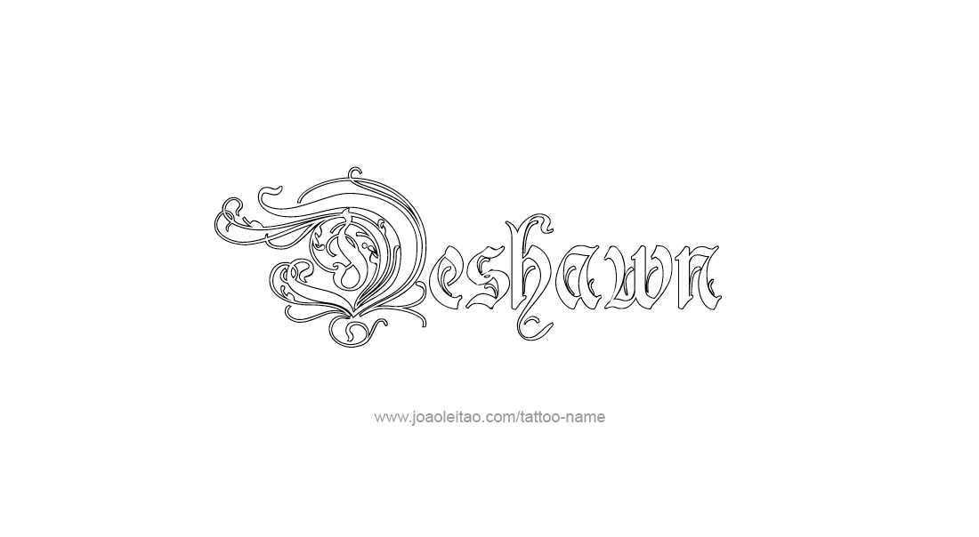 Tattoo Design  Name Deshawn   