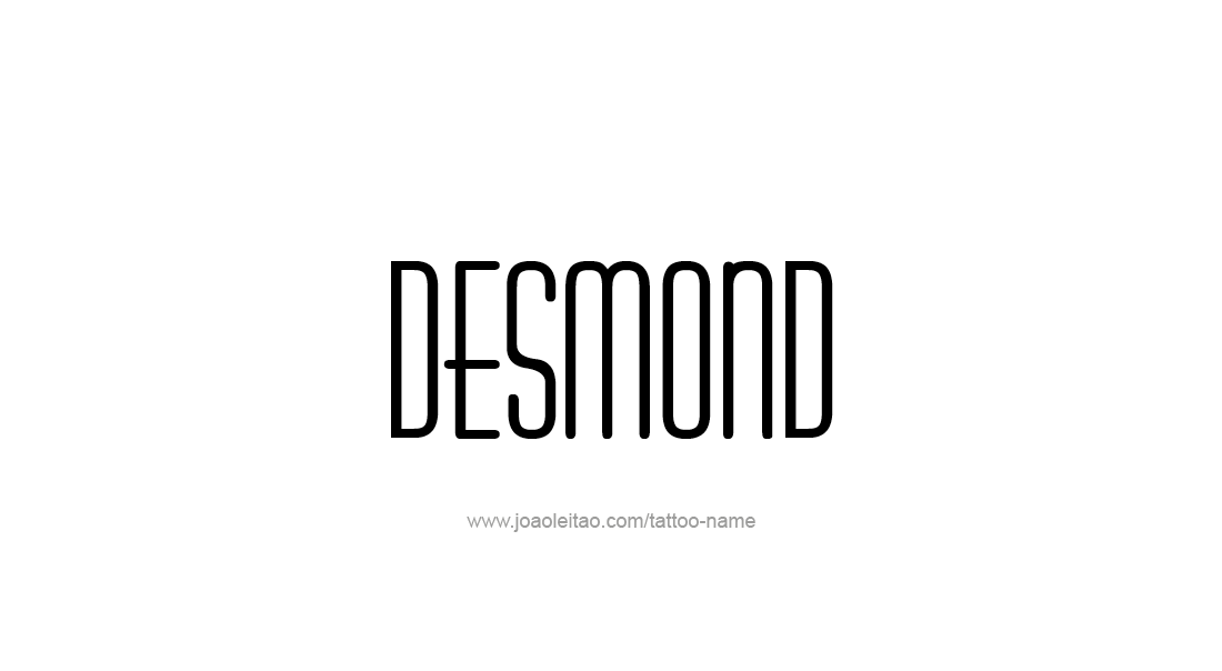 Tattoo Design  Name Desmond   