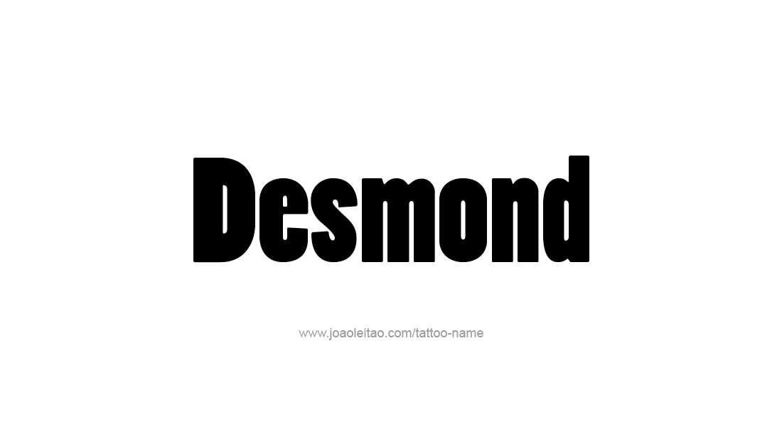 Tattoo Design  Name Desmond   