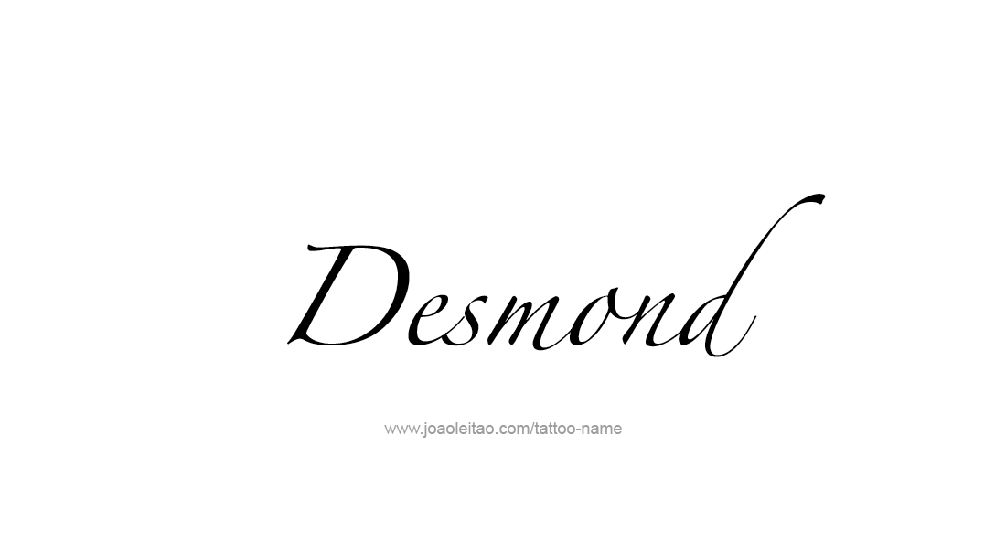 Tattoo Design  Name Desmond   