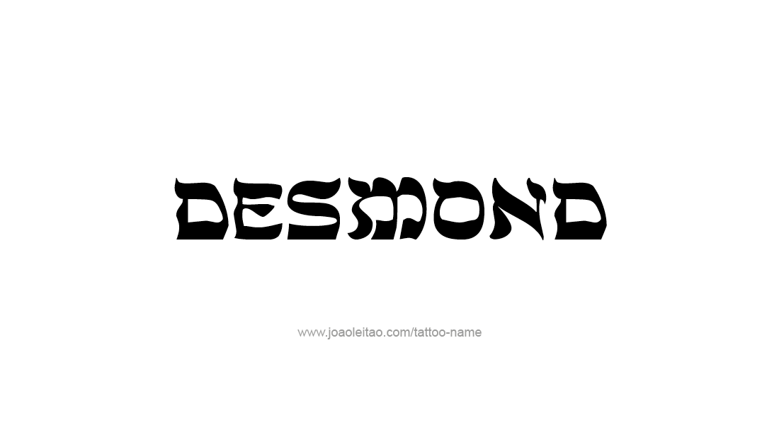 Tattoo Design  Name Desmond   