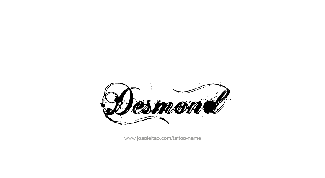 Tattoo Design  Name Desmond   