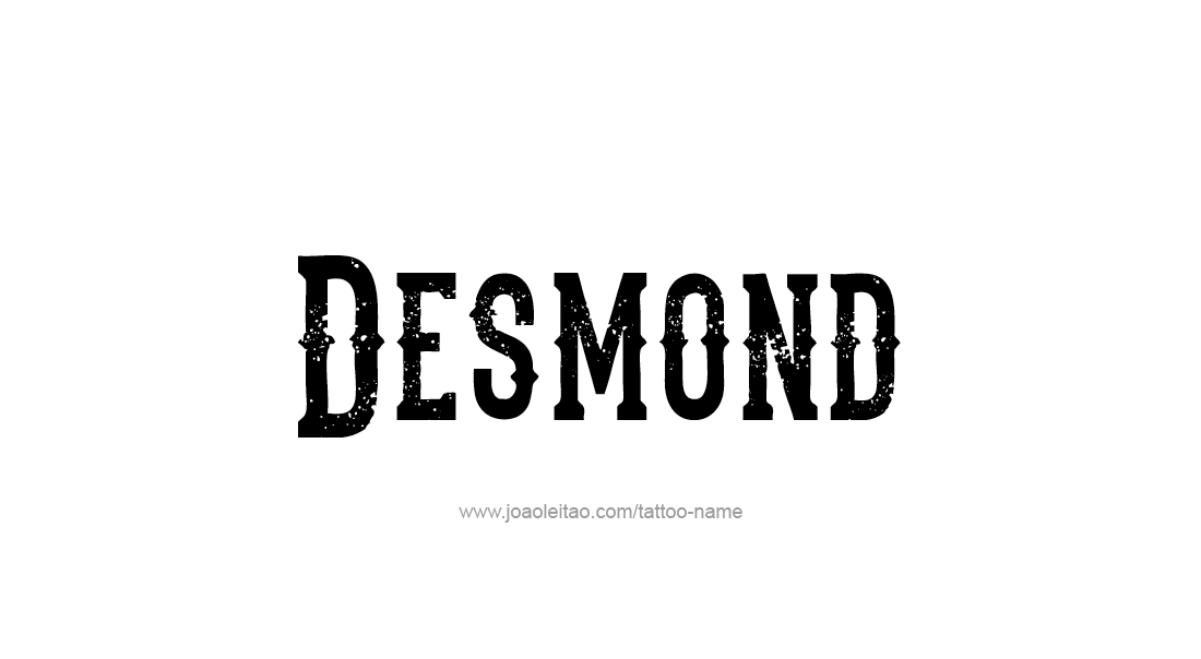 Tattoo Design  Name Desmond   