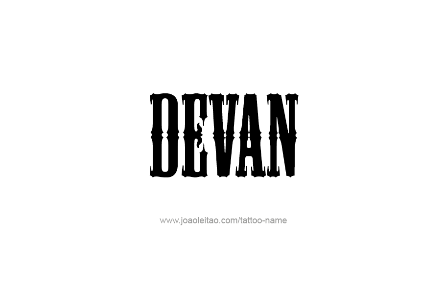 Tattoo Design  Name Devan   