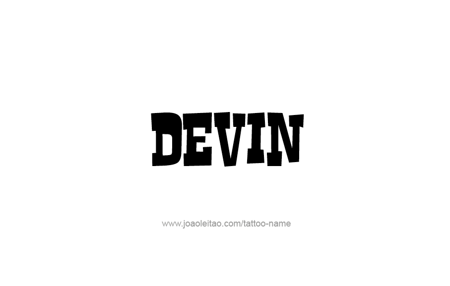 Tattoo Design  Name Devin   