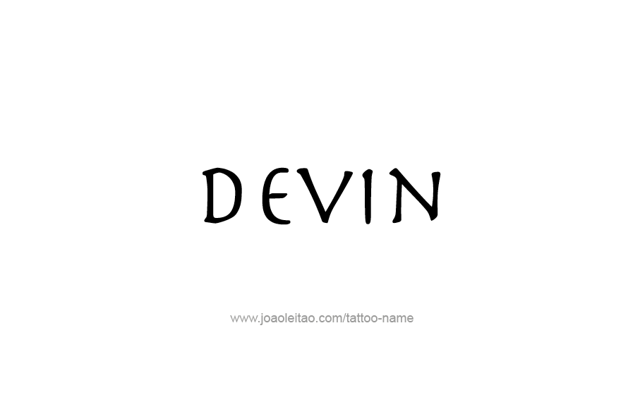 Tattoo Design  Name Devin   