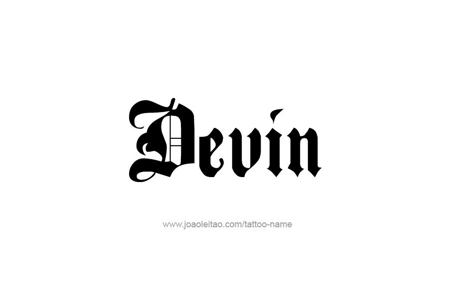 Tattoo Design  Name Devin   