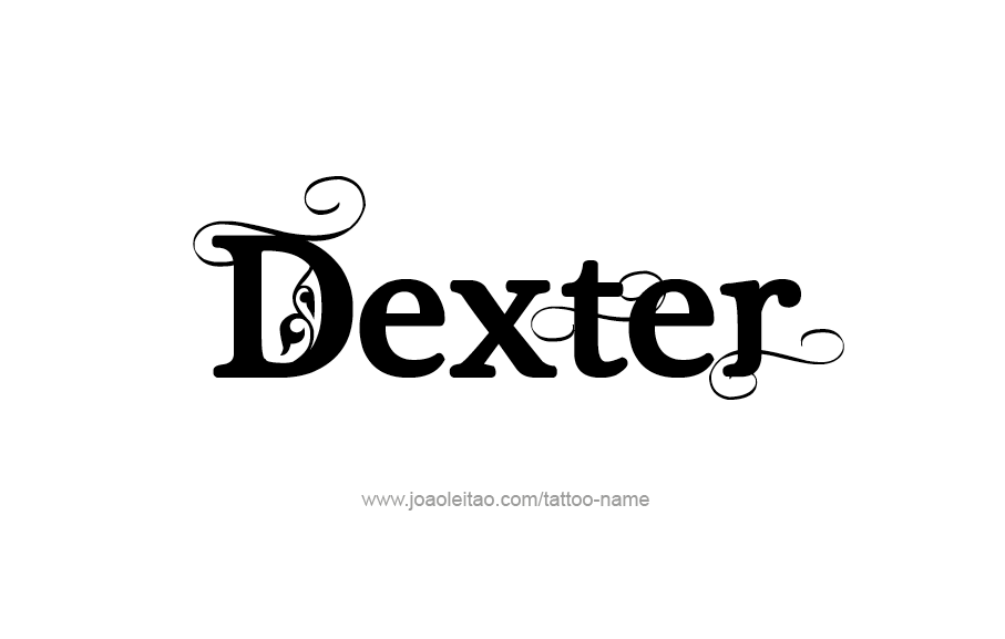 Tattoo Design  Name Dexter   