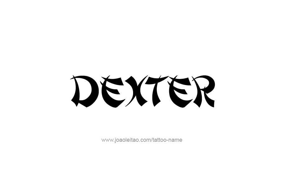 Tattoo Design  Name Dexter