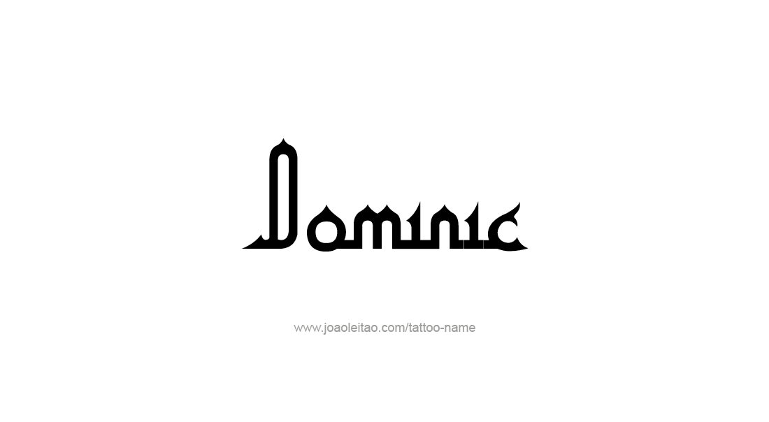 Tattoo Design  Name Dominic   