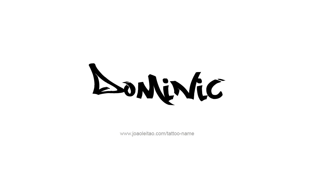 Tattoo Design  Name Dominic   