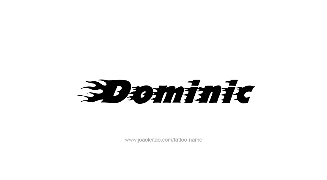 Tattoo Design  Name Dominic   