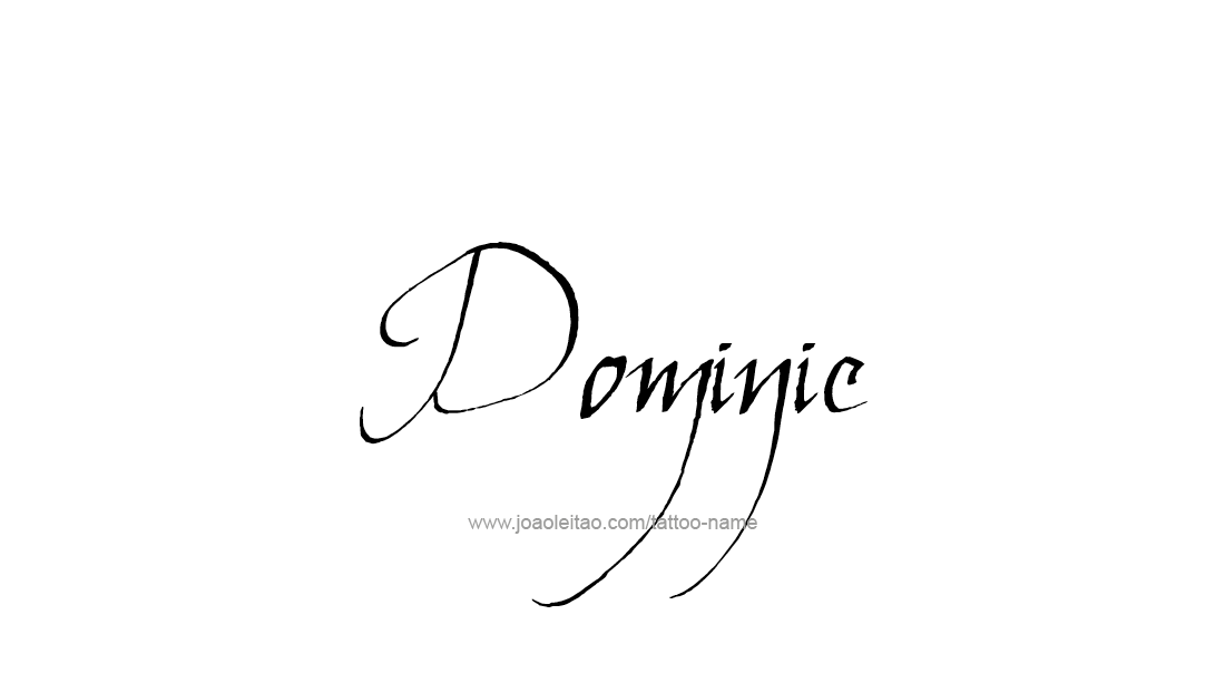 Tattoo Design  Name Dominic   