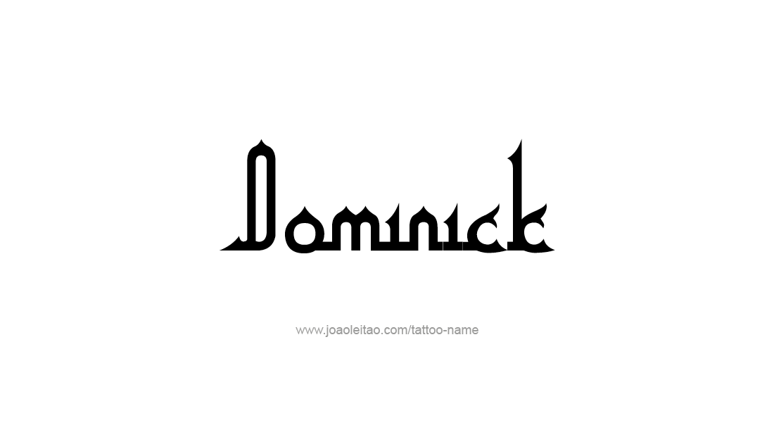 Tattoo Design  Name Dominick   