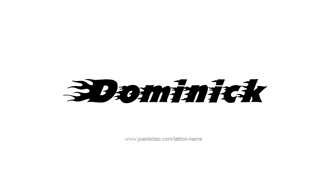 Tattoo Design  Name Dominick   