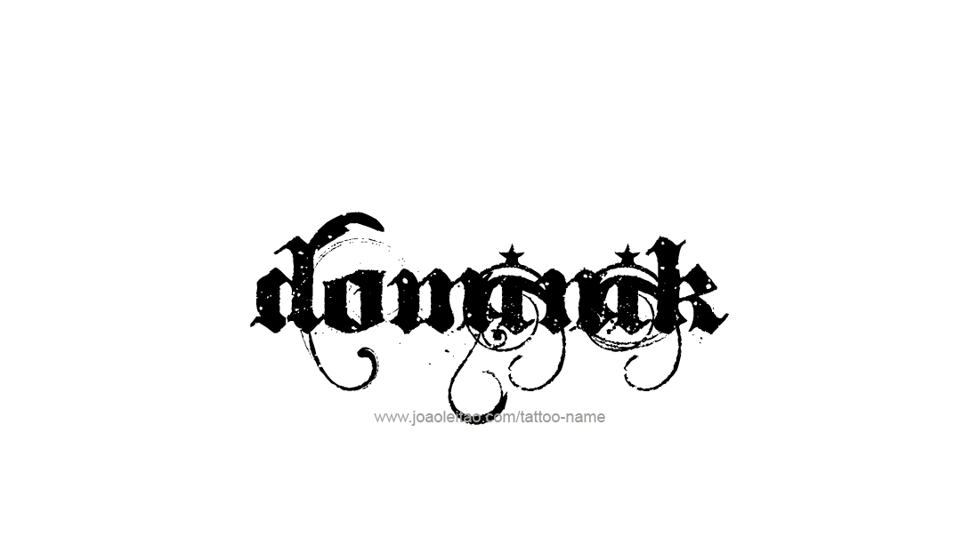 Tattoo Design  Name Dominik   