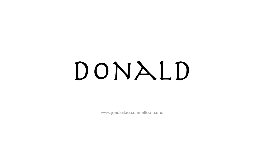 Tattoo Design  Name Donald   