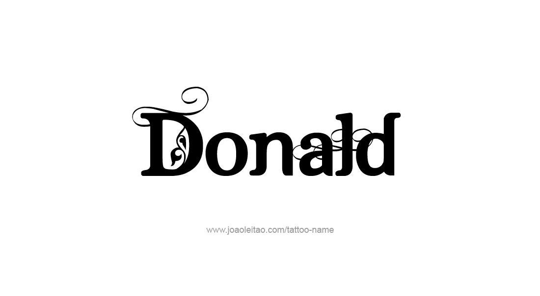 Tattoo Design  Name Donald   