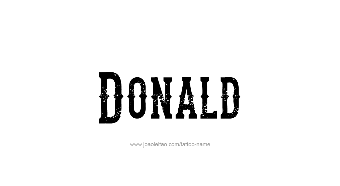 Tattoo Design  Name Donald   