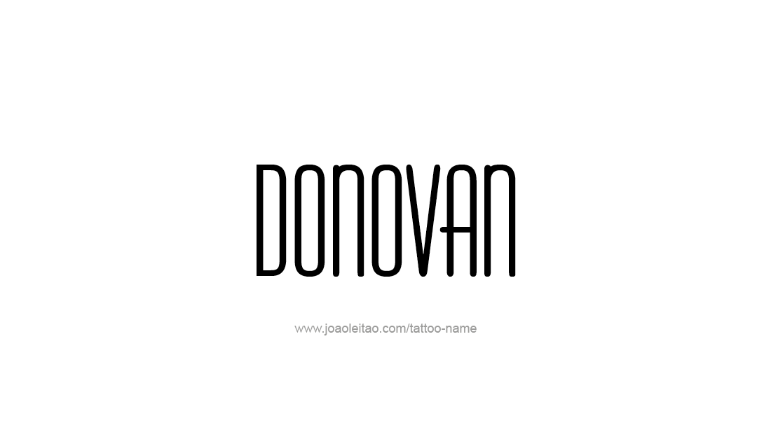 Tattoo Design  Name Donovan   