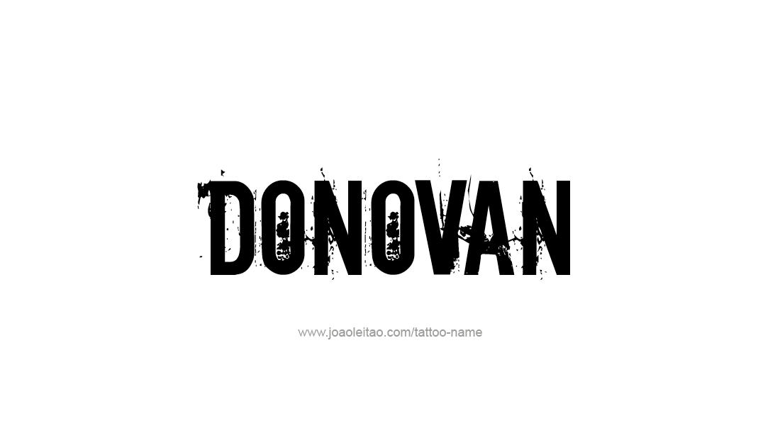 Tattoo Design  Name Donovan   
