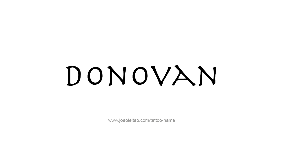 Tattoo Design  Name Donovan   