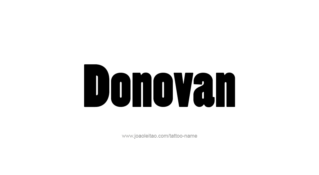 Tattoo Design  Name Donovan   