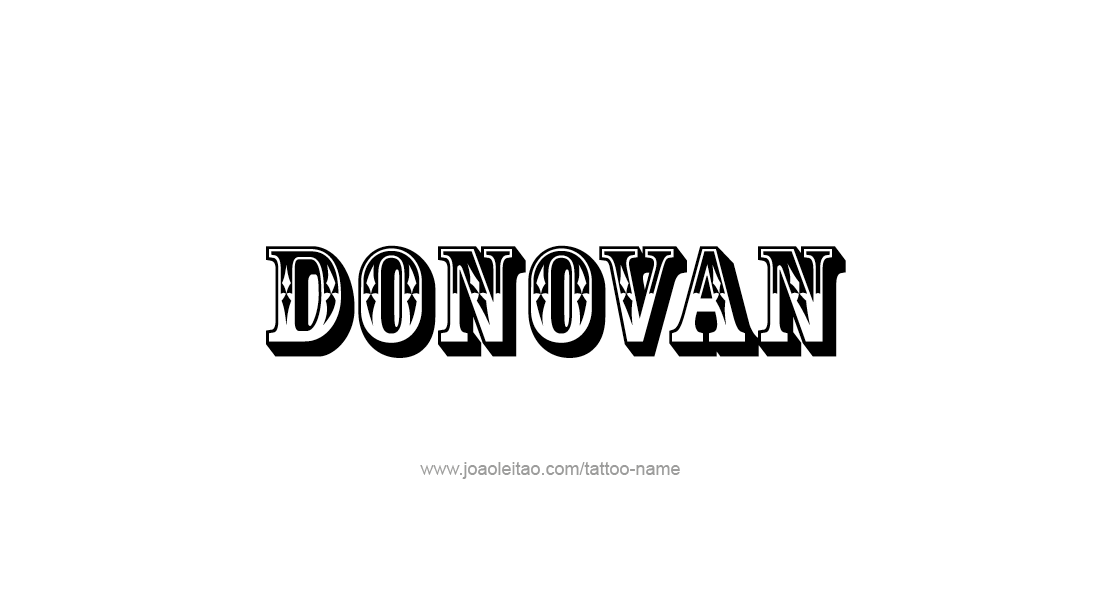 Tattoo Design  Name Donovan   