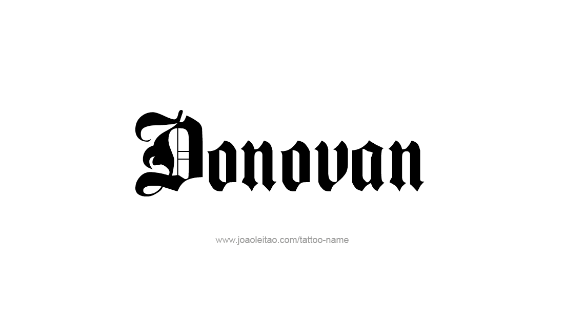 Tattoo Design  Name Donovan   