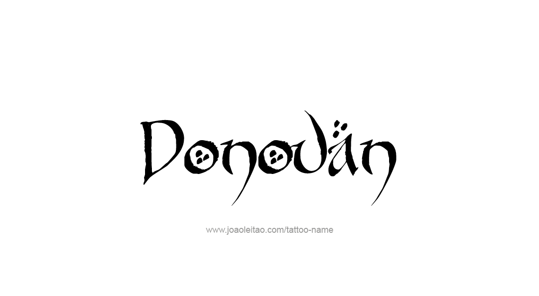 Tattoo Design  Name Donovan   