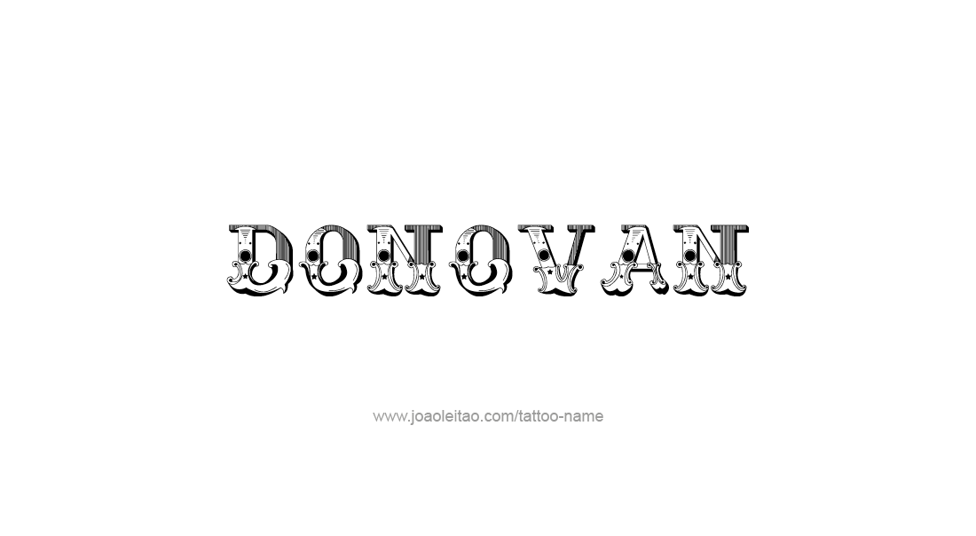 Tattoo Design  Name Donovan   