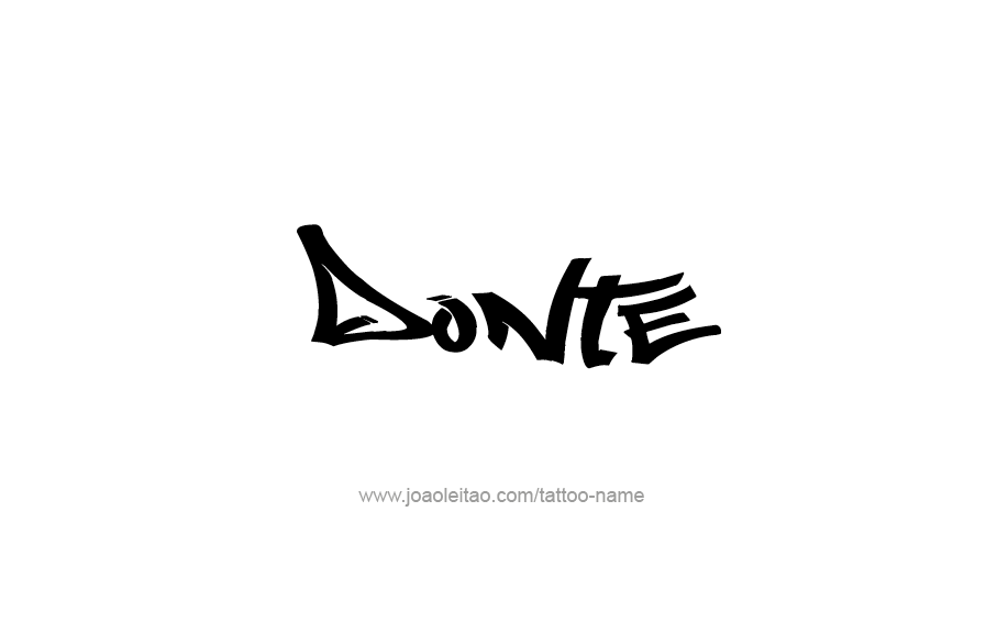 Tattoo Design  Name Donte   