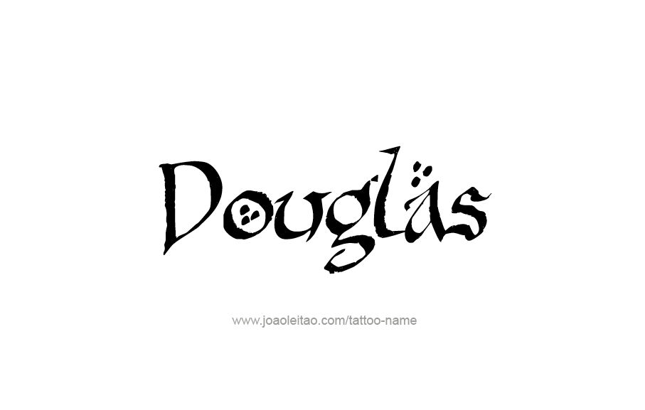 Tattoo Design  Name Douglas   