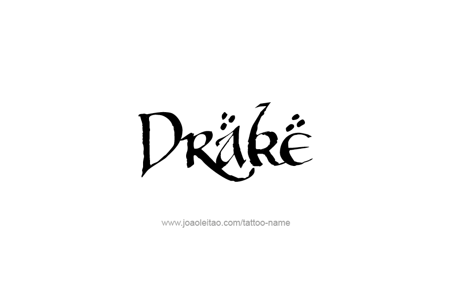 Tattoo Design  Name Drake   