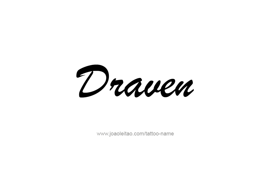 Tattoo Design  Name Draven   