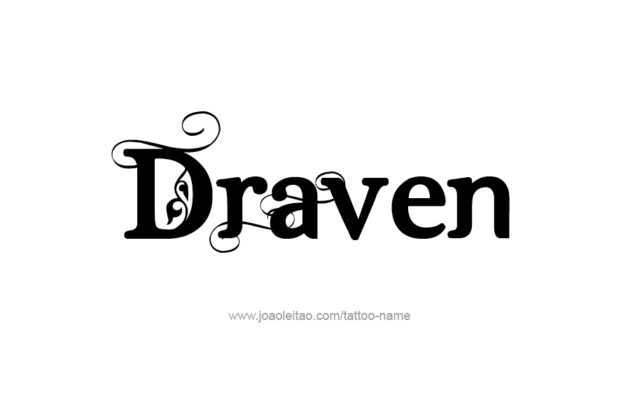 Tattoo Design  Name Draven   