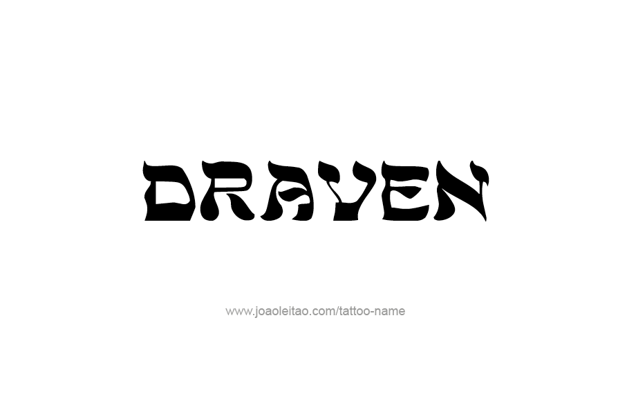 Tattoo Design  Name Draven   