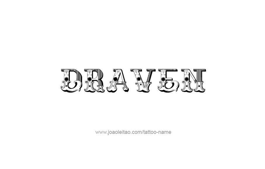 Tattoo Design  Name Draven   