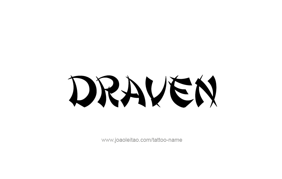 Tattoo Design  Name Draven